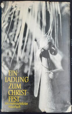 Einladung zum Christfest - Ein weihnachtliches Hausbuch Adventszeit - von Liselotte Richter