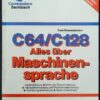 C64/C128 : alles über Maschinensprache
