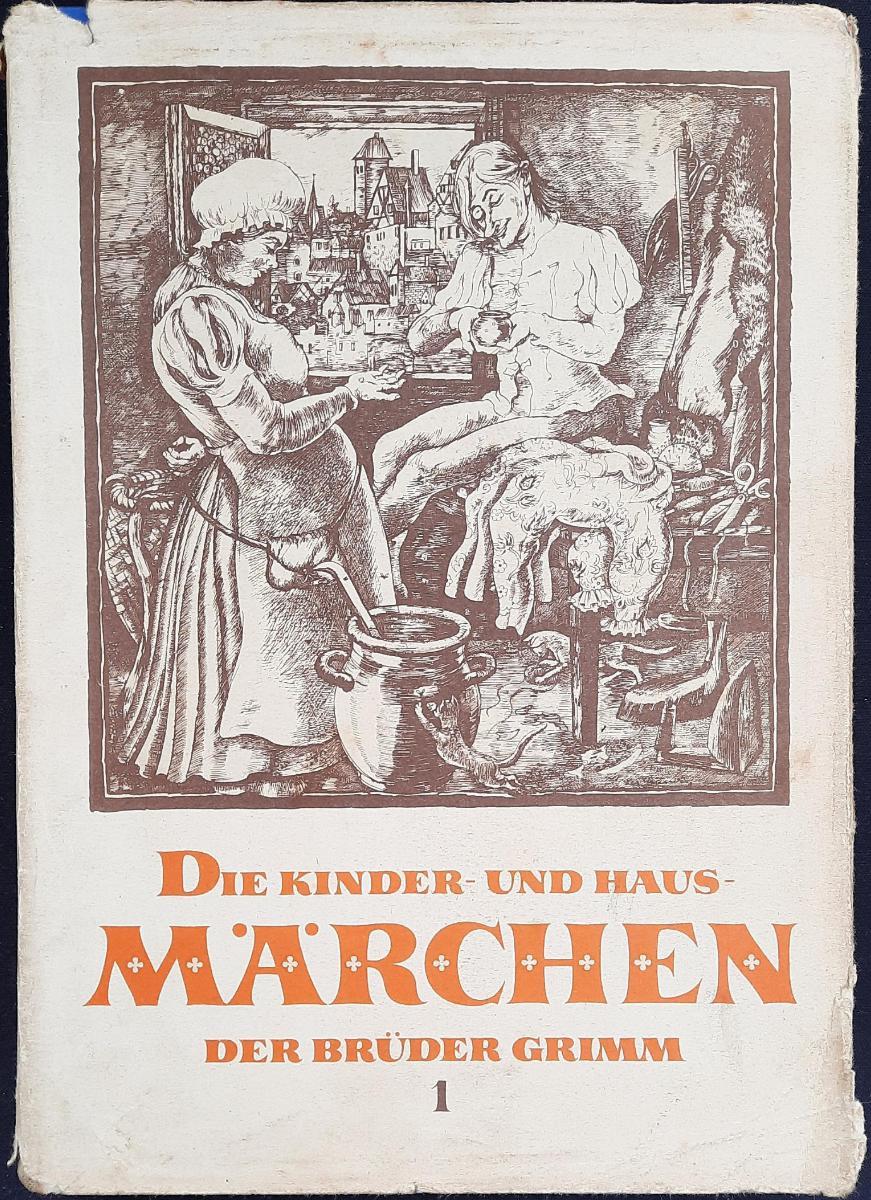 Die Kinder- und Hausmärchen der Brüder Grimm 1