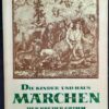 DIE KINDER- UND HAUSMÄRCHEN DER BRÜDER GRIMM 2
