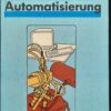 Ökonomie der Automatisierung