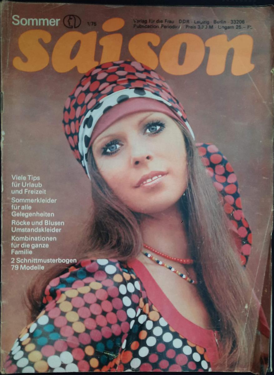 Saison Heft 1 1975 Mode Zeitschrift DDR mit Schnittmusterbogen