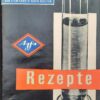 AGFA REZEPTE 1957 mit Original Schutzumschlag