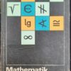 Mathematik in Übersichten Lehrbuch DDR