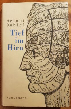 Tief im Hirn - Helmut Dubiel