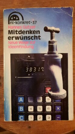 Wege zur Ideenfindung - Hannes Gutzer