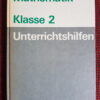 Unterrichtshilfen Mathematik - Marianne Franke, Christa Herwig, Lothar Preußer, Herbert Radeke, Horst Starke, Artur Wolf