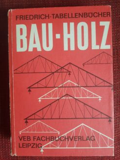 BAU-HOLZ - Autorenkollektiv