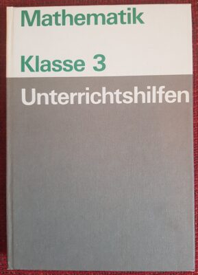 Mathematik Klasse 3 Unterrichtshilfen