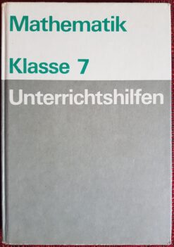 Mathematik Klasse 7 Unterrichtshilfen