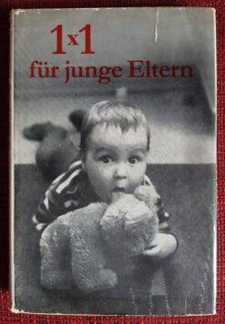 1x1 für junge Eltern - Autorenkollektiv