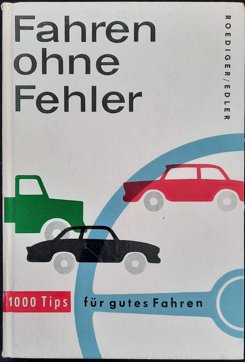Fahren ohne Fehler Lehrbuch DDR 1962
