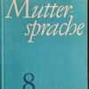 Unsere Muttersprache Klasse 8 Lehrbuch DDR 1969