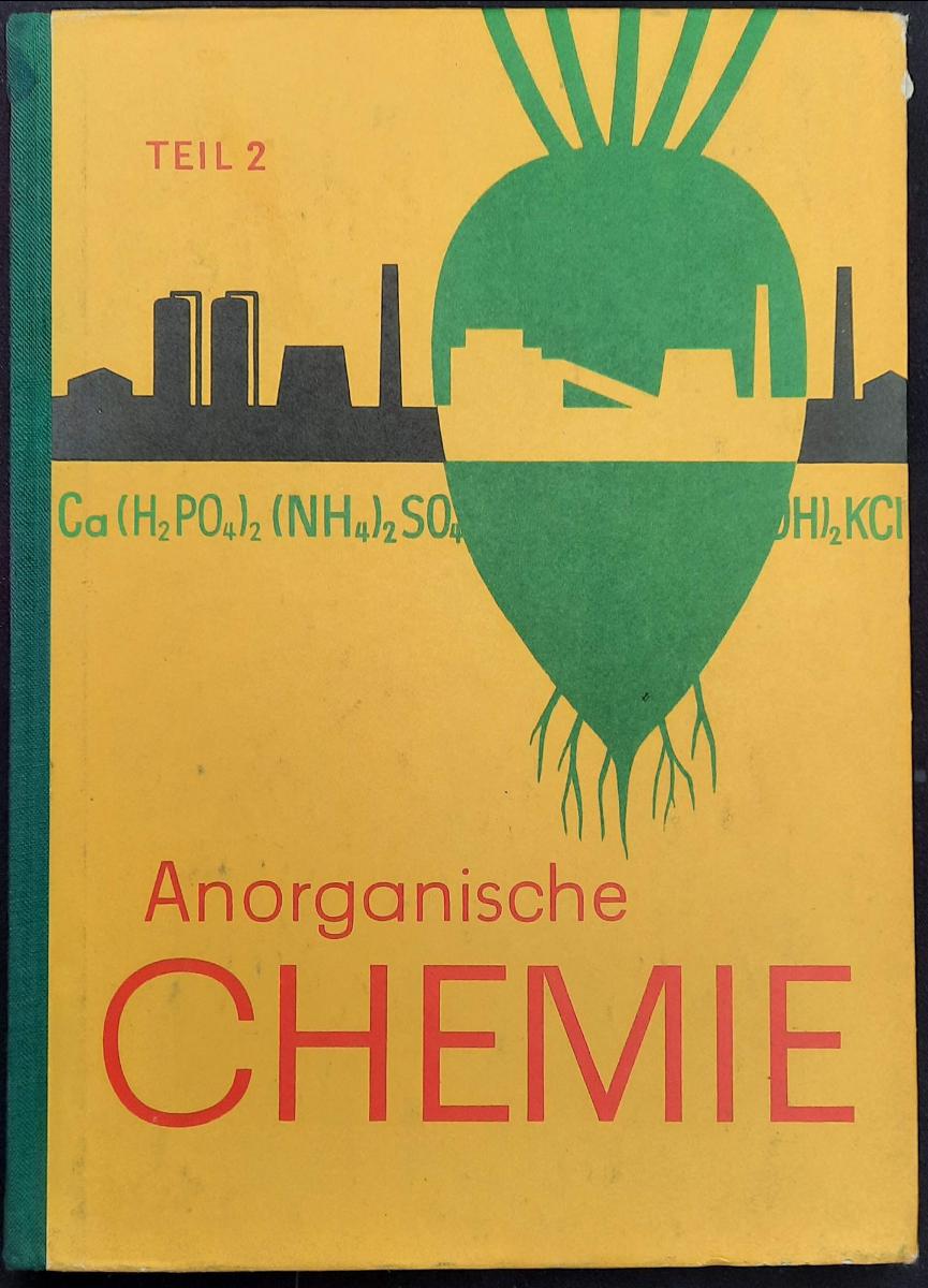 ANORGANISCHE CHEMIE TEIL 2 9. Klasse der Oberschule Lehrbuch DDR 1967