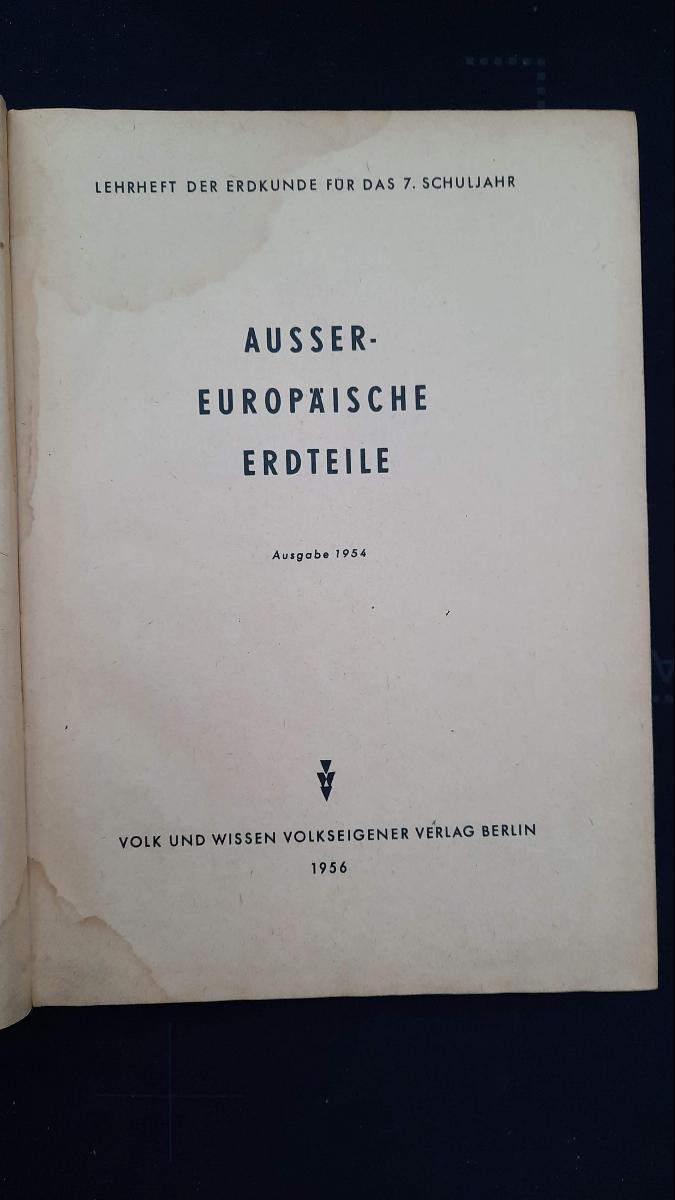 AUSSER-EUROPÄISCHE ERDTEILE 7. Schuljahr Lehrbuch DDR 1956 – Bild 2