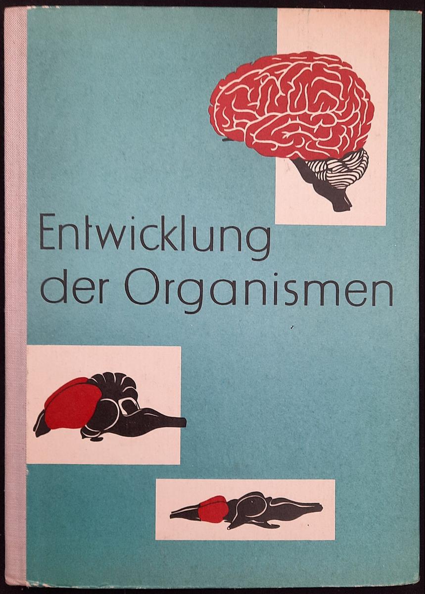 Entwicklung der Organismen  Lehrbuch DDR 1968
