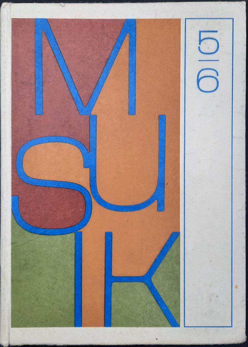 MUSIK Klassen 5 und 6 Lehrbuch DDR 1981