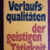 Verlaufsqualitäten der geistigen Tätigkeit - Walter Hasdorf, Helmut Wolters, Irmtraud Zimmer, Egon Köster