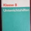 Biologie Klasse 8 Unterrichtshilfen
