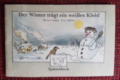 Der Winter trägt ein weißes Kleid - Michael Milde, Peter Müller / SAMMLERRARITÄT