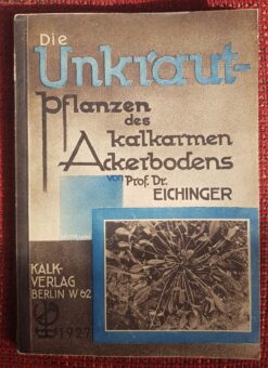 DIE UNKRAUTPFLANZEN DES KALKARMEN ACKERBODENS