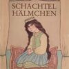 Schachtelhälmchen - Pflanzenmärchen aus aller Welt Rainer Hohberg