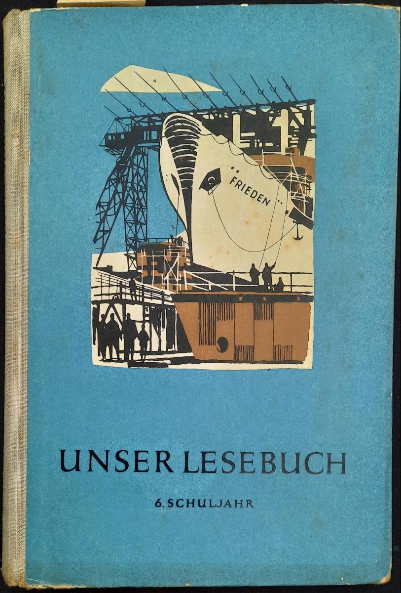 UNSER LESEBUCH 6. Schuljahr Lehrbuch DDR 1959