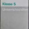 Unterrichtshilfen Mathematik Klasse 5 1983