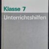 Unterrichtshilfen Mathematik Klasse 7 1985