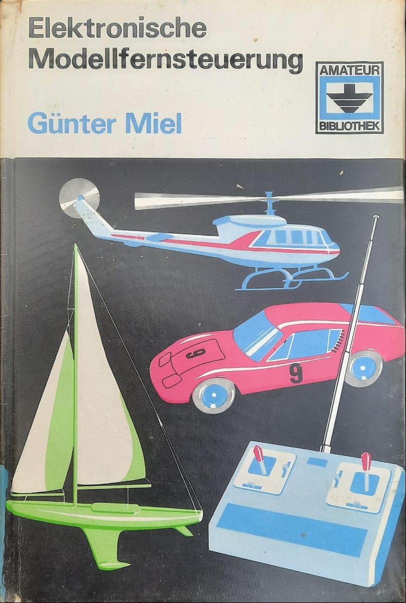 Elektronische Modellfernsteuerung Günter Miel