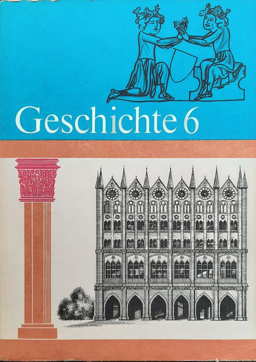 Geschichte Klasse 6 Lehrbuch DDR 1987