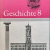 Geschichte Klasse 8 Lehrbuch DDR 1972