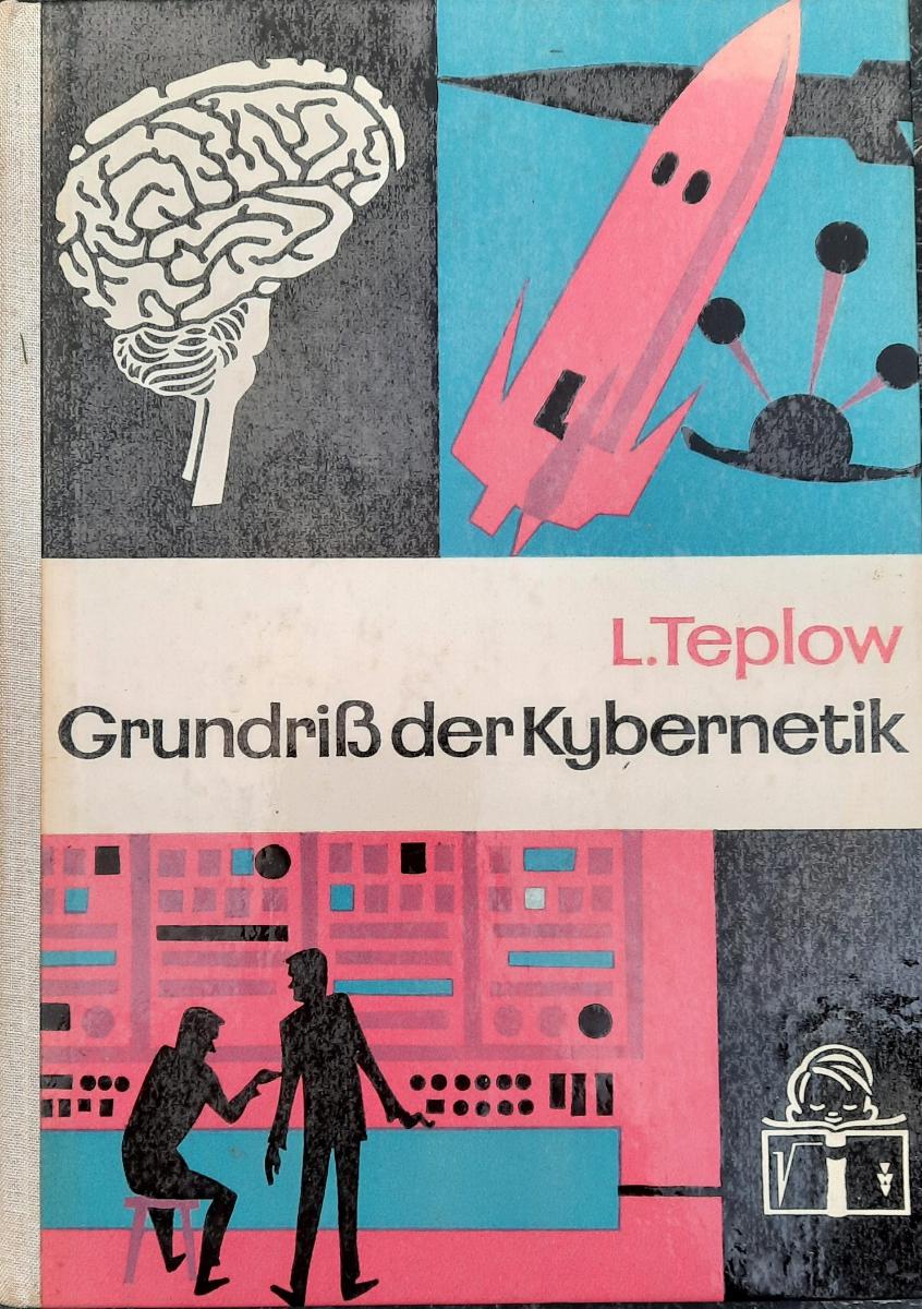 GRUNDRISS DER KYBERNETIK