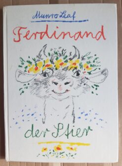 Ferdinand der Stier - Munro Leaf / Illustrationen von Werner Klemke ---> SAMMLEREXEMPLAR