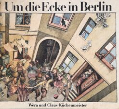 Um die Ecke in Berlin Wera und Claus Küchenmeister