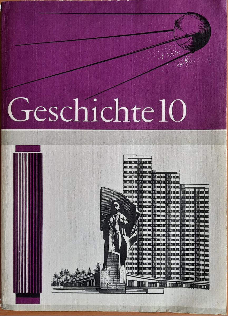 Geschichte Lehrbuch für Klasse 10 DDR 1980