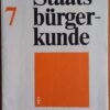 Staatsbürgerkunde Lehrbuch für Klasse 7 DDR 1977