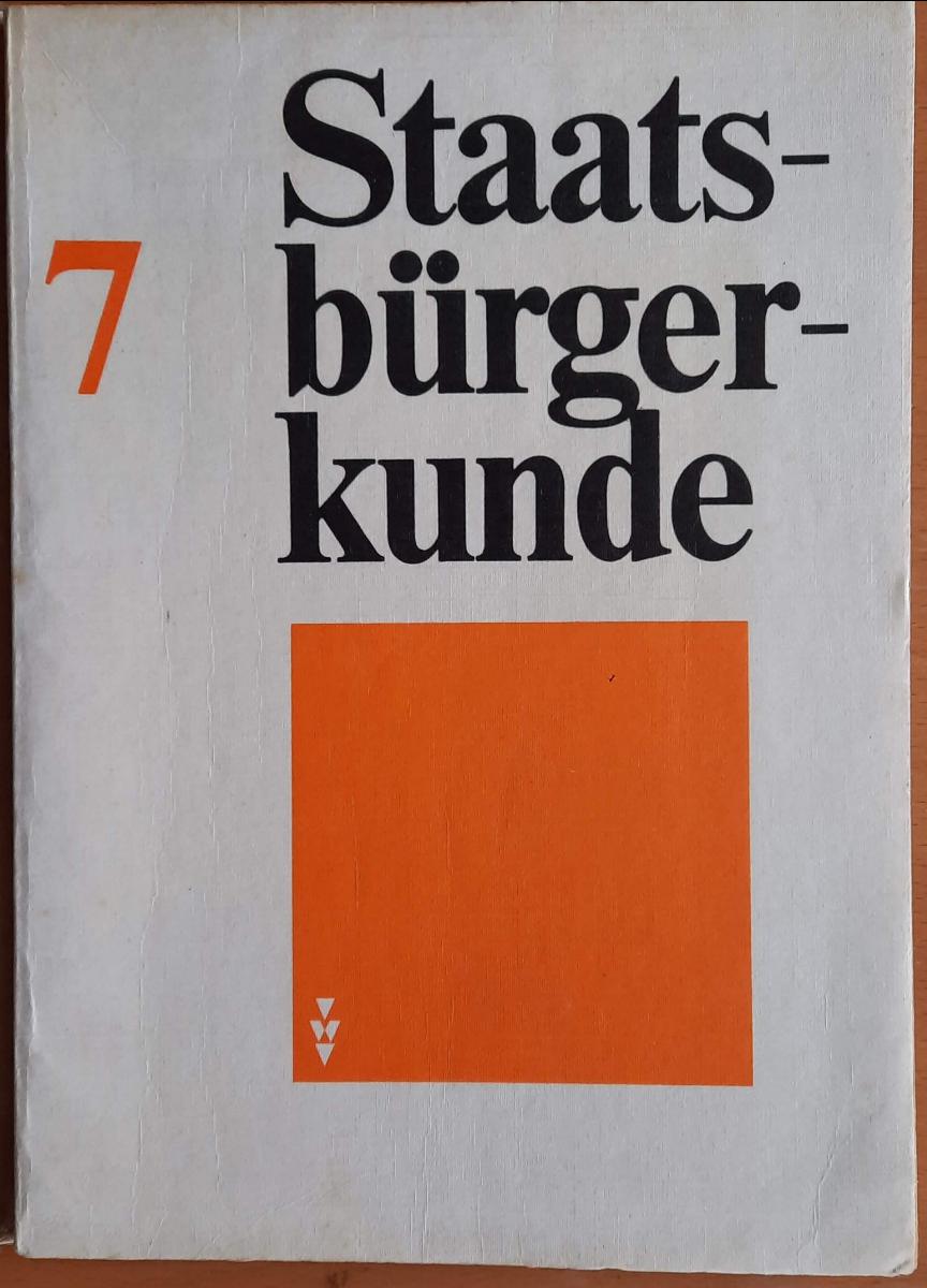Staatsbürgerkunde Lehrbuch für Klasse 7 DDR 1977