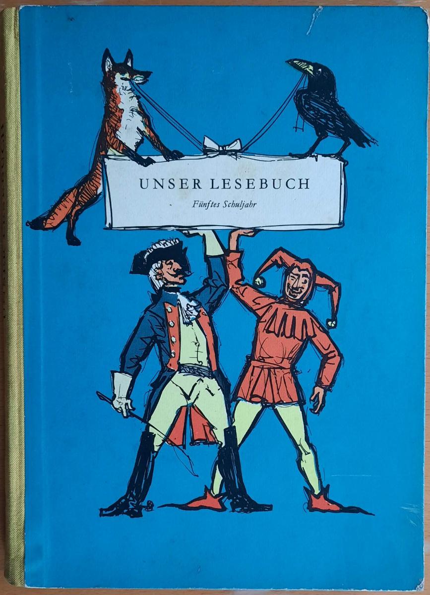 UNSER LESEBUCH Fünftes Schuljahr DDR 1957
