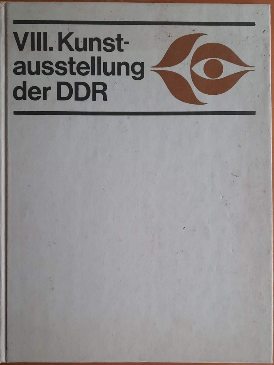 VIII. Kunstausstellung der Deutschen Demokratischen Republik DDR 1977