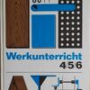 Werkunterricht Lehrbuch 4 5 6 DDR 1973