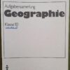 Aufgabensammlung Geographie Klasse 10 DDR
