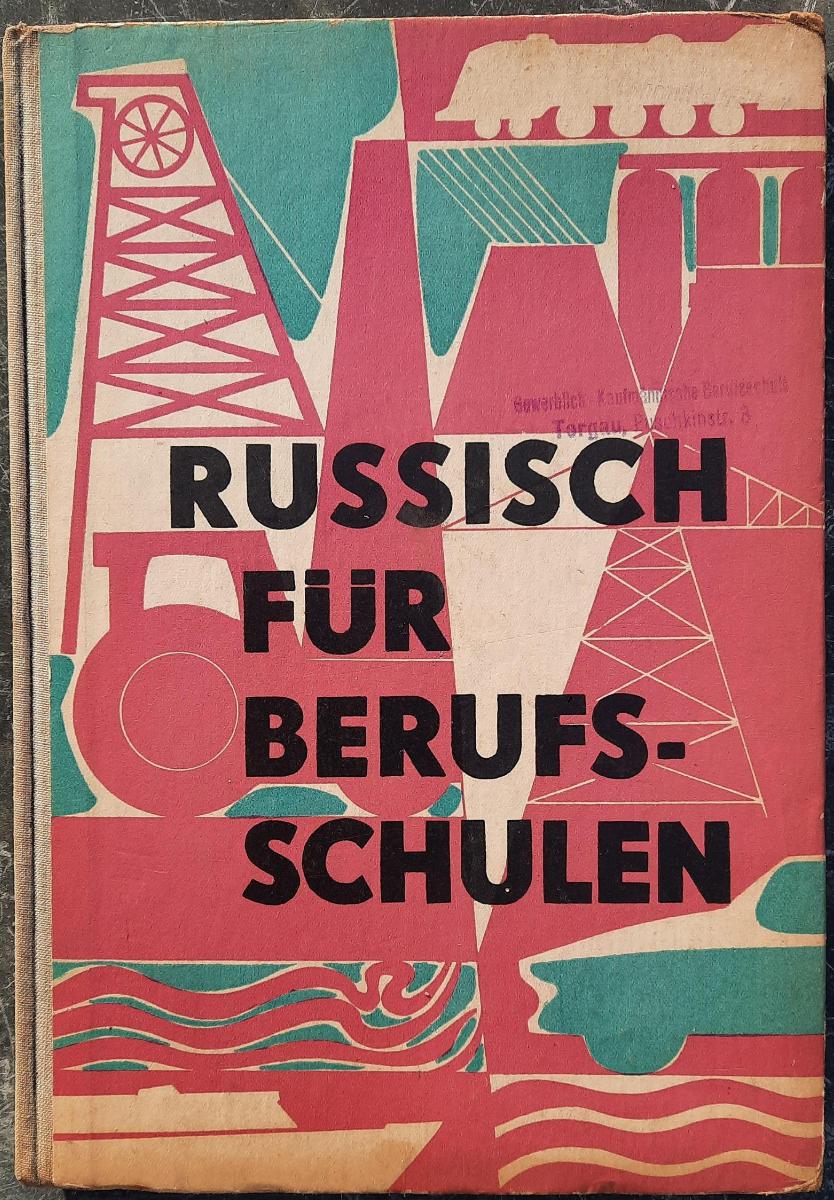 Lehrbuch der russischen Sprache für Berufsschulen