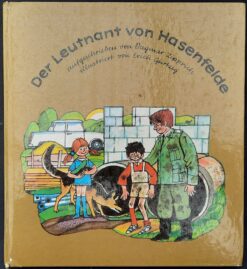 Der Leutnant von Hasenfelde - Dagmar Zipprich - Erich Gürtzig