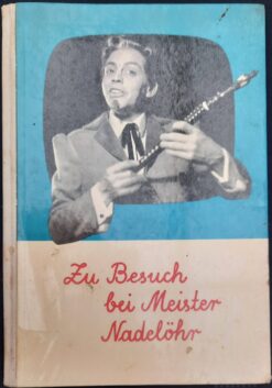 Zu Besuch bei Meister Nadelöhr - Trisch / Krumbach / Richter / Meyer-Rey / Schultz-Debowski