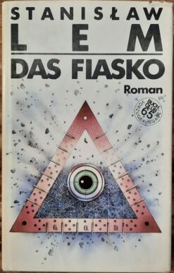 Das Fiasko - Stanislav Lem