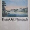 Kein Ort. Nirgends