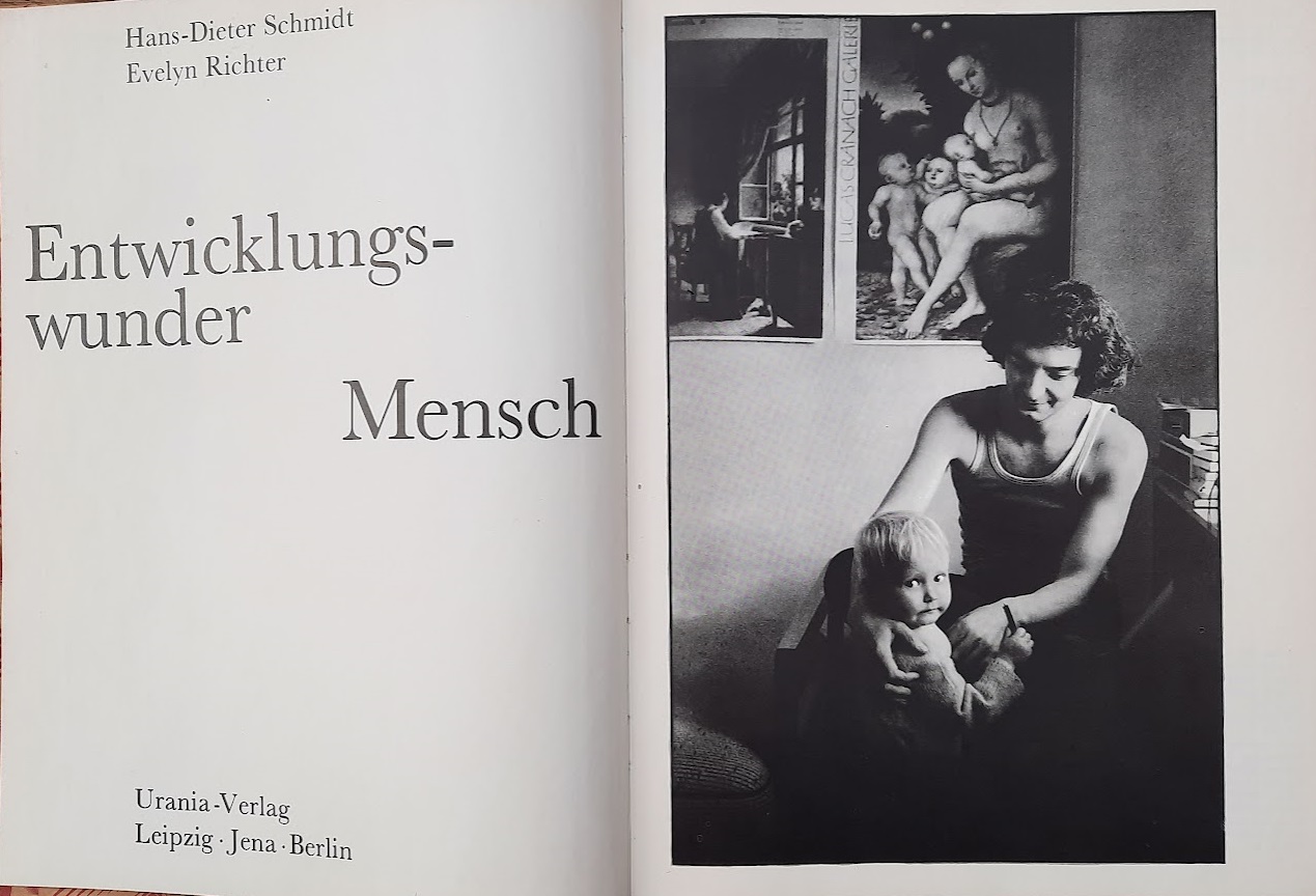 Entwicklungswunder Mensch Hans-Dieter Schmidt Evelyn Richter