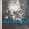 Astronomie Klasse 10 Lehrbuch DDR Oberschule  1969
