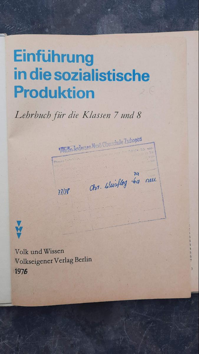 Einführung in die sozialistische Produktion Lehrbuch DDR Klassen 7 und 8 1976 – Bild 2